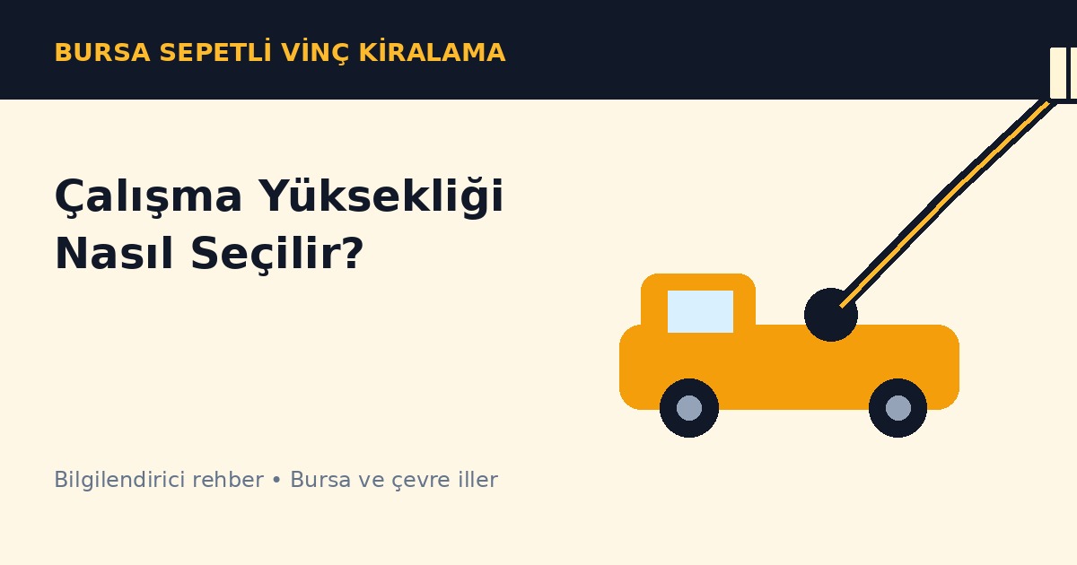 Sepetli Vinç Hangi İşlerde Kullanılır?